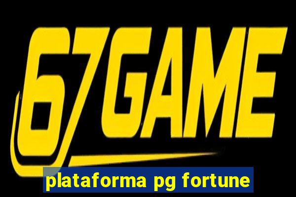 plataforma pg fortune