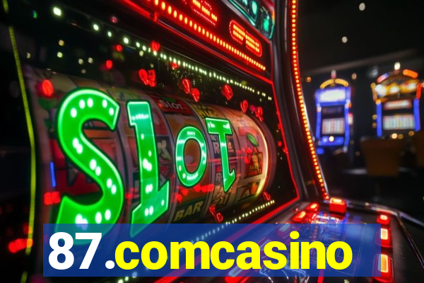 87.comcasino