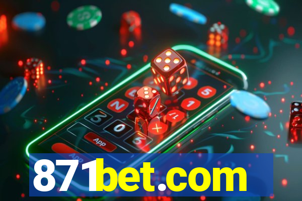 871bet.com