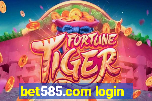 bet585.com login