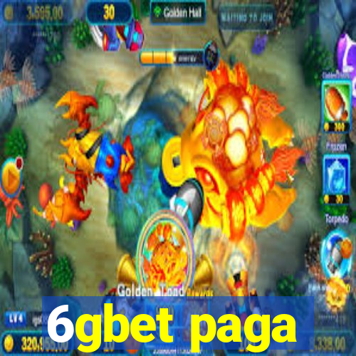 6gbet paga