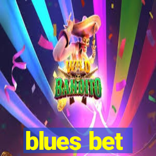 blues bet