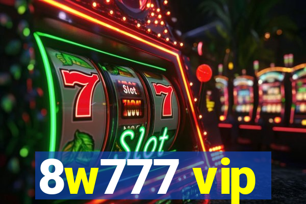 8w777 vip