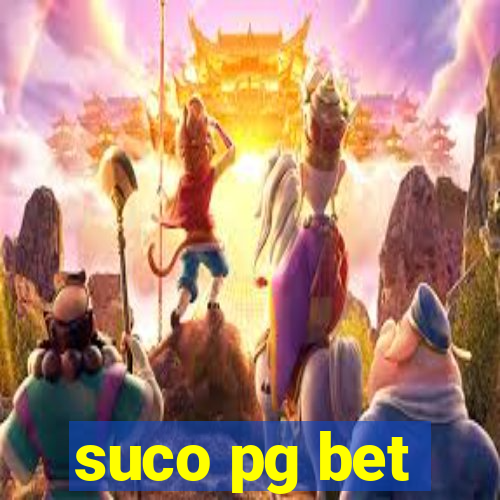 suco pg bet