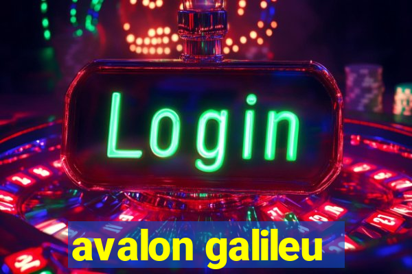 avalon galileu