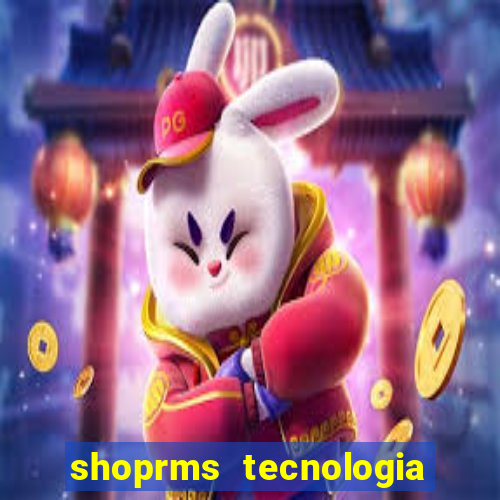 shoprms tecnologia e servicos ltda jogos online