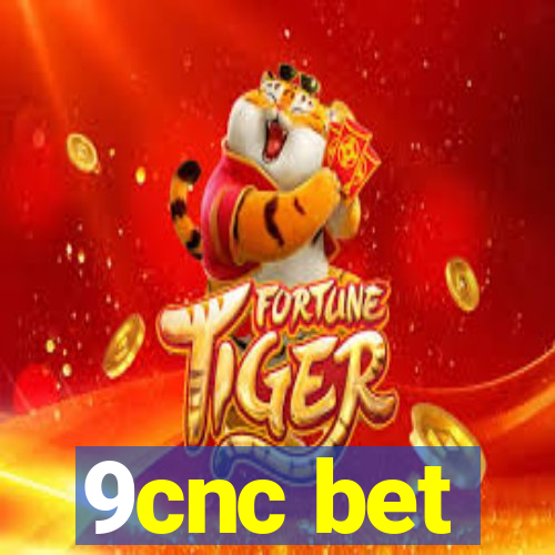 9cnc bet