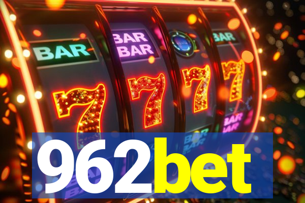 962bet