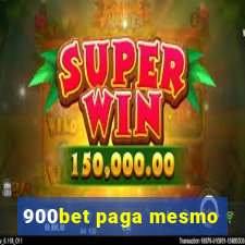 900bet paga mesmo