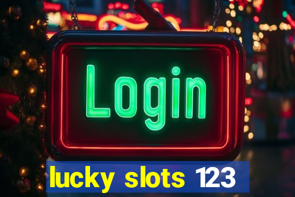 lucky slots 123