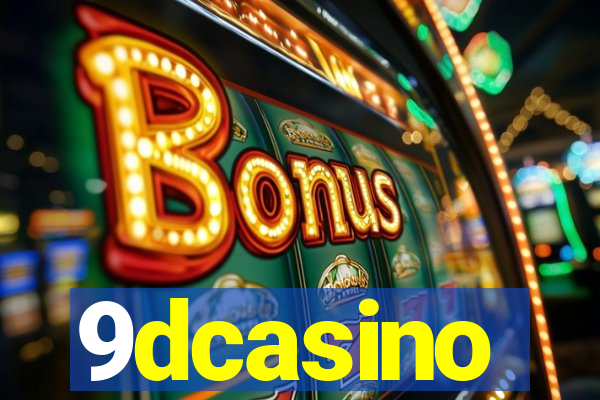 9dcasino