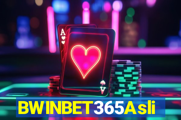 BWINBET365Asli