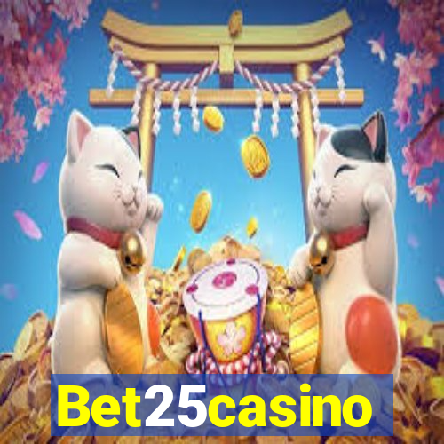 Bet25casino