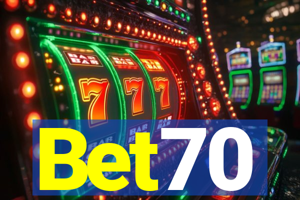 Bet70