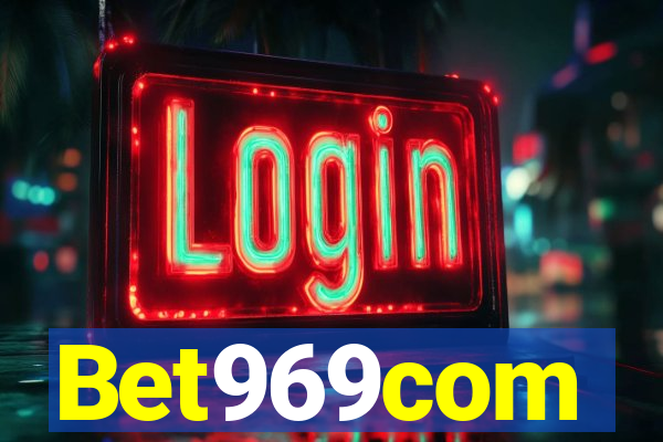 Bet969com