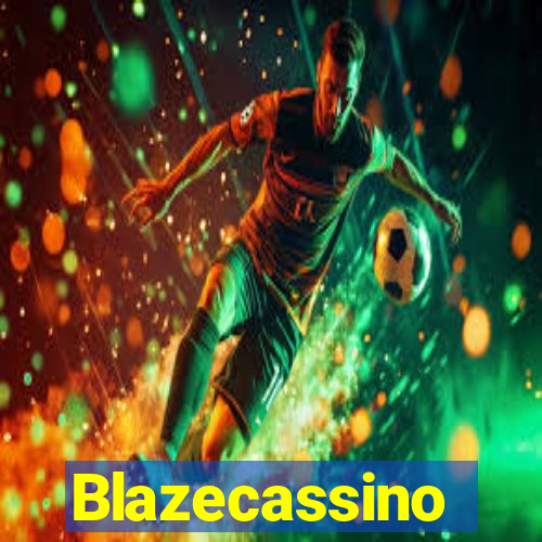 Blazecassino