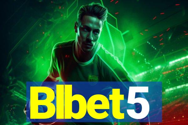 Blbet5