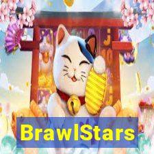 BrawlStars