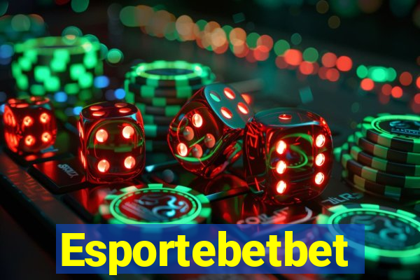 Esportebetbet