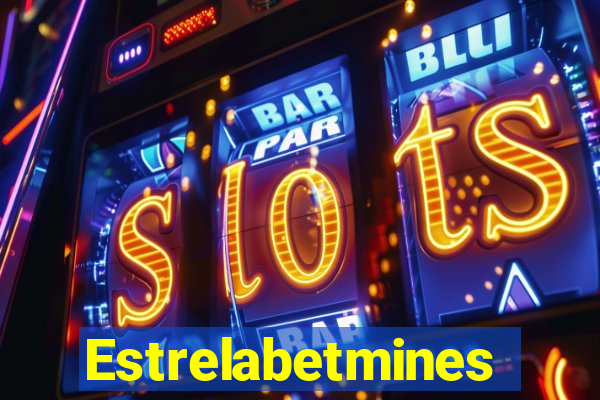 Estrelabetmines