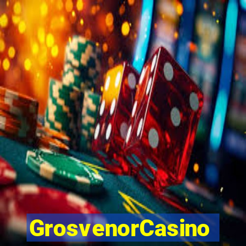 GrosvenorCasino