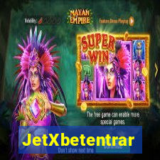 JetXbetentrar