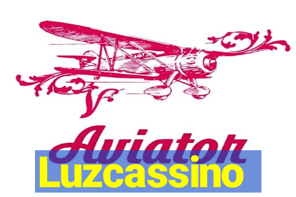 Luzcassino