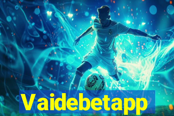 Vaidebetapp