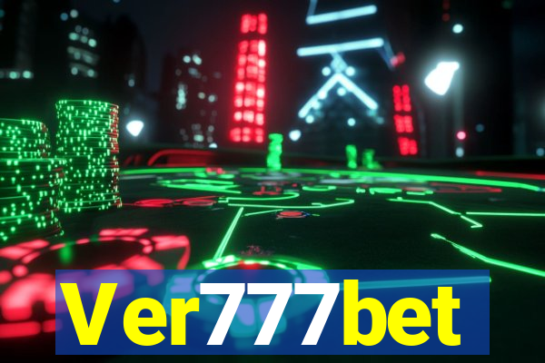 Ver777bet