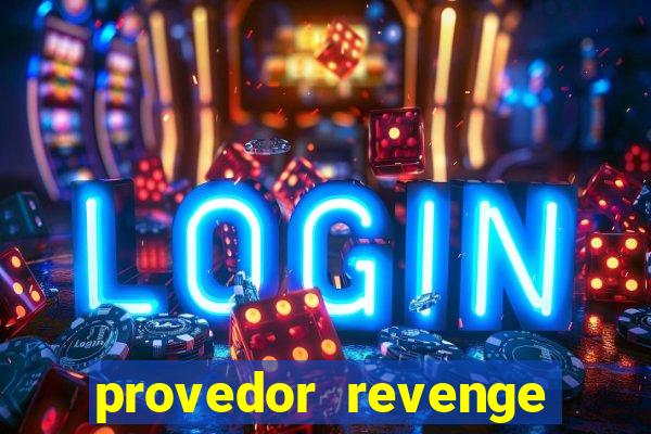 provedor revenge slots demo