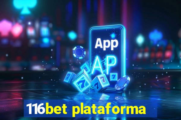 116bet plataforma