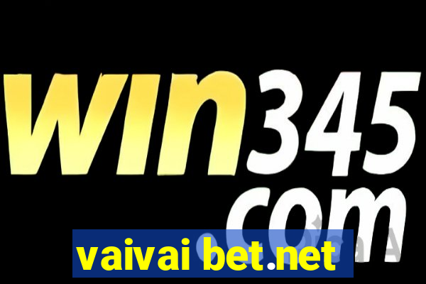 vaivai bet.net