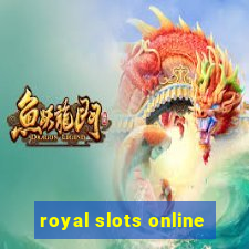 royal slots online