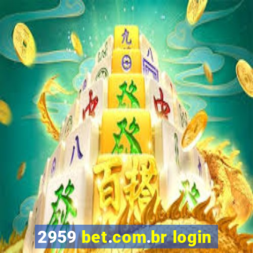 2959 bet.com.br login