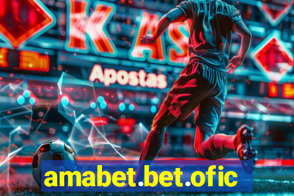 amabet.bet.oficial