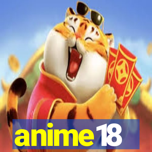 anime18