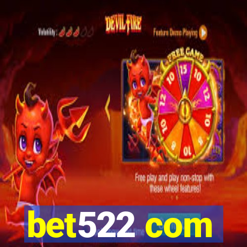 bet522 com