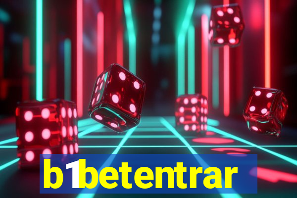 b1betentrar