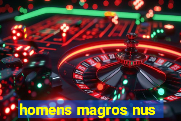 homens magros nus