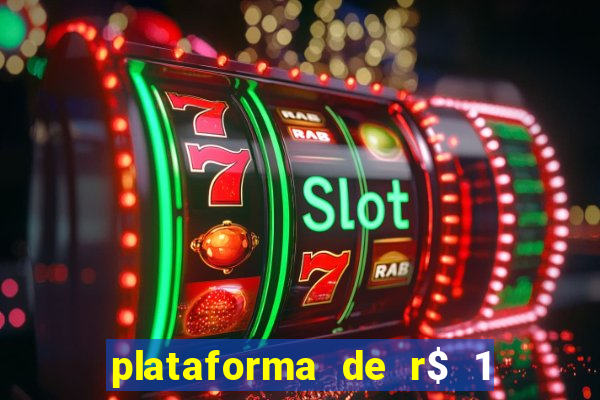 plataforma de r$ 1 para jogar