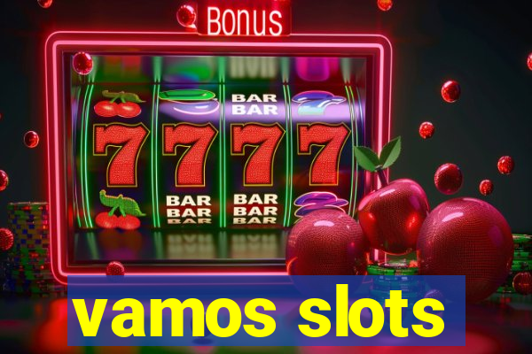 vamos slots