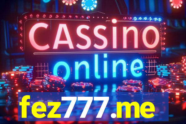 fez777.me