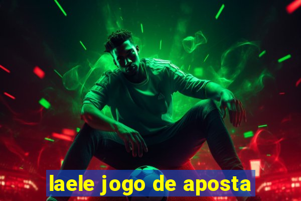 laele jogo de aposta