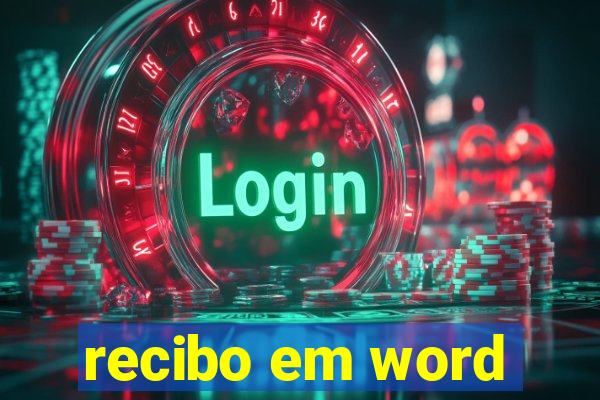 recibo em word