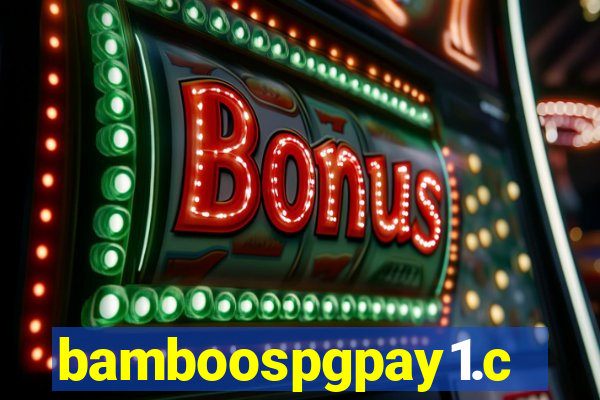 bamboospgpay1.com