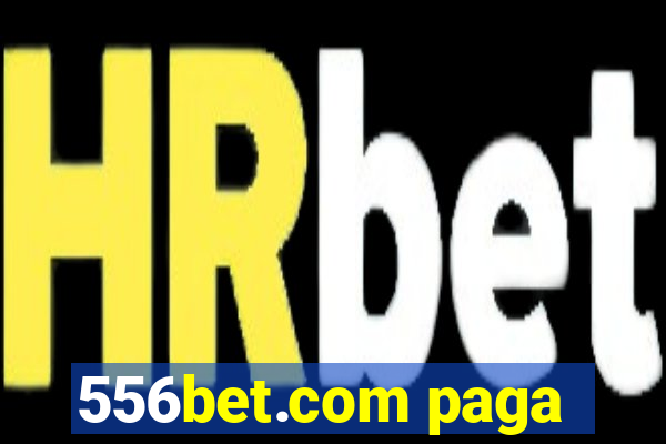 556bet.com paga