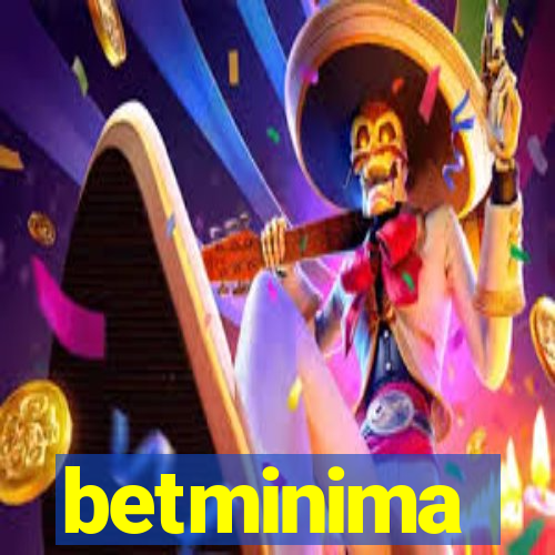 betminima