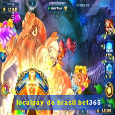 localpay do brasil bet365