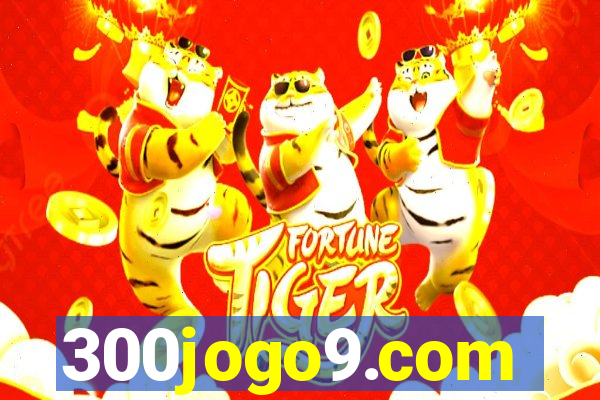 300jogo9.com