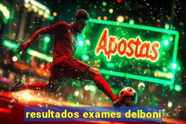 resultados exames delboni